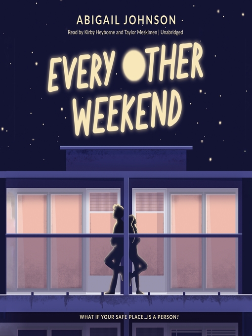Title details for Every Other Weekend by Abigail Johnson - Available